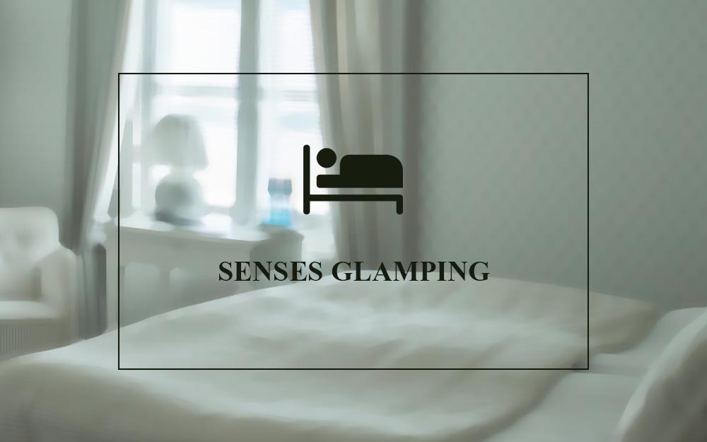 Senses-Glamping